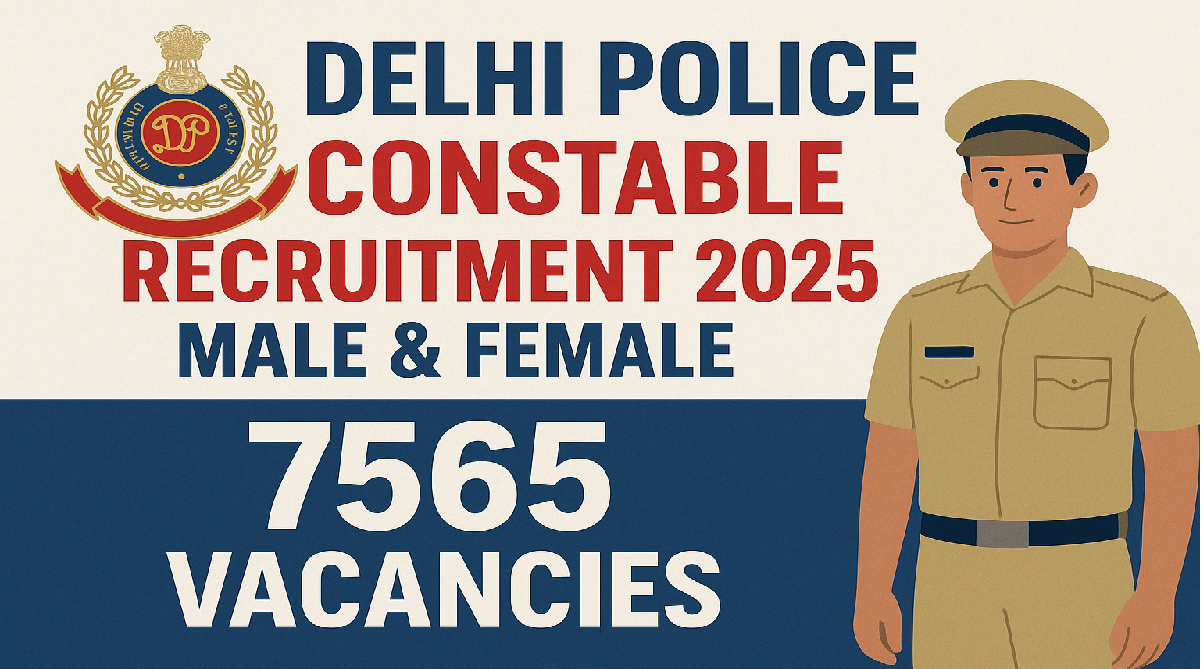Delhi Police Constable Recruitment 2025