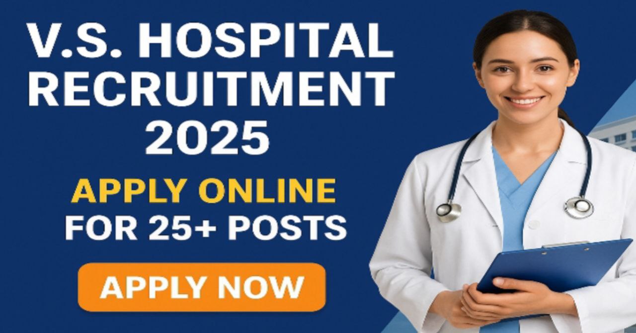 V.S. Hospital Recruitment 2025