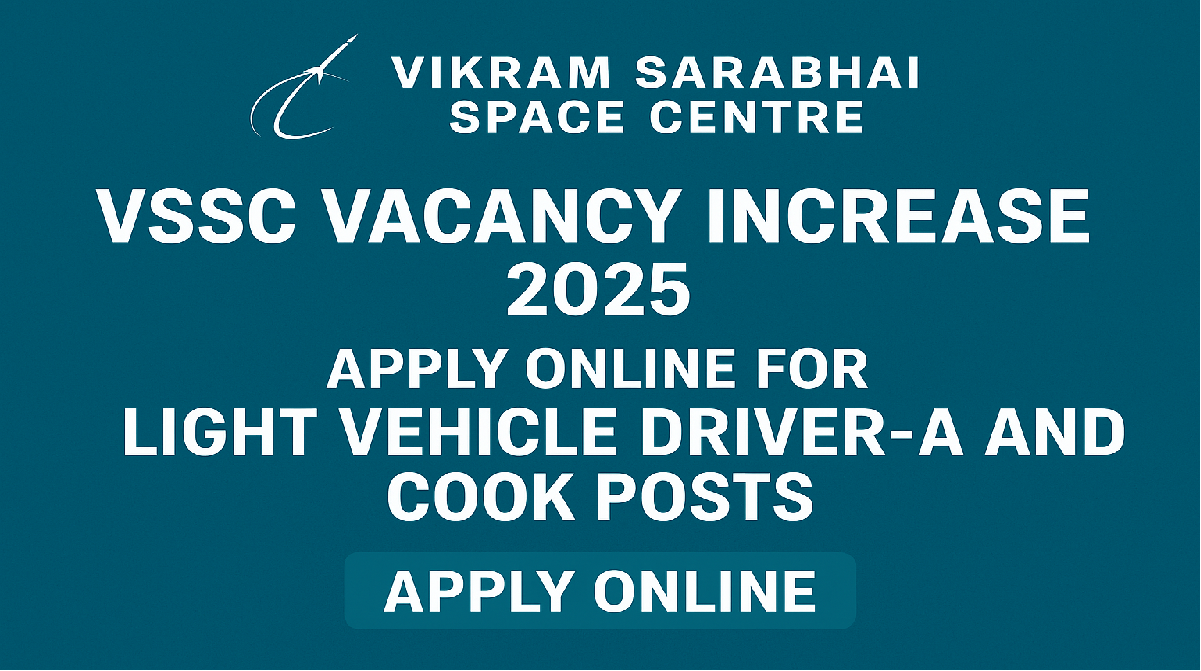 VSSC Light Vehicle Driver-A and Cook posts 2025