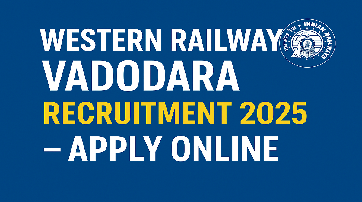 Western Railway Vadodara Division Recruitment 2025