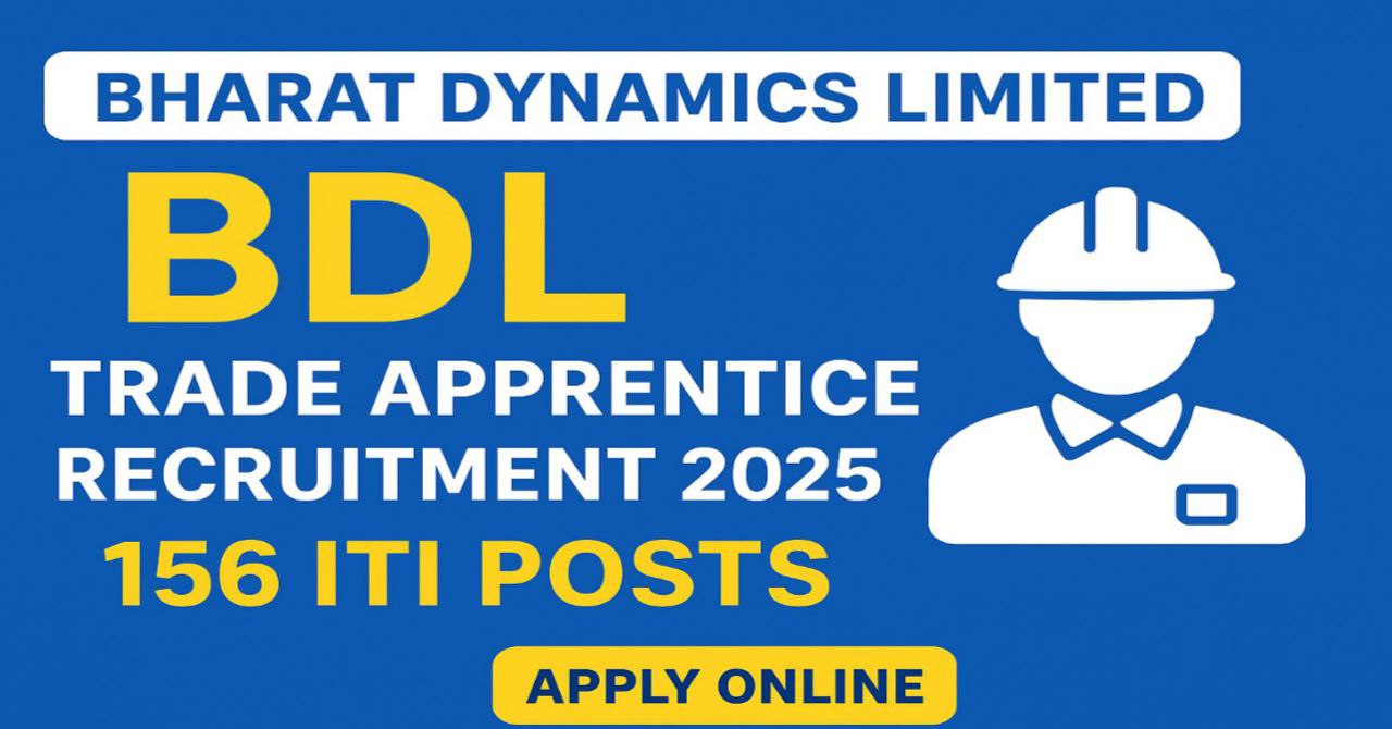 BDL Trade Apprentice Recruitment 2025