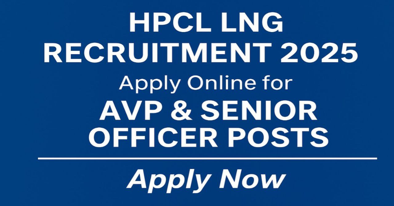 HPCL LNG Recruitment 2025