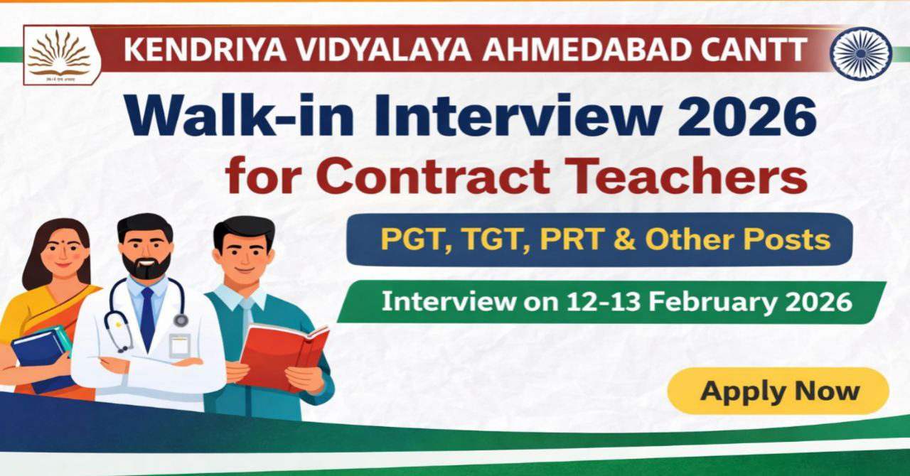 KVS Ahmedabad Cantt Recruitment 2026