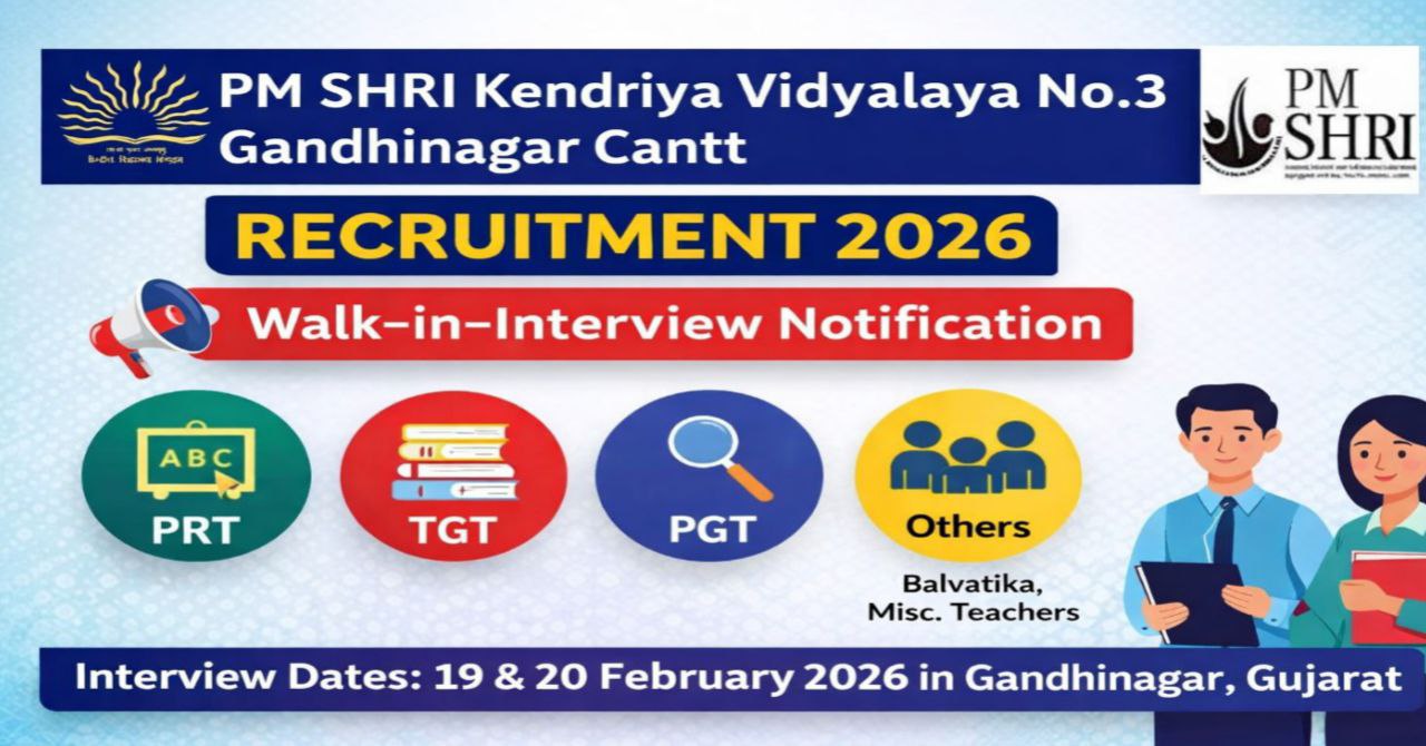 PM SHRI Kendriya Vidyalaya No.3 Gandhinagar Recruitment 2026