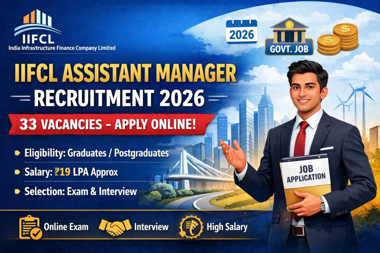 IIFCL Assistant Manager Recruitment 2026