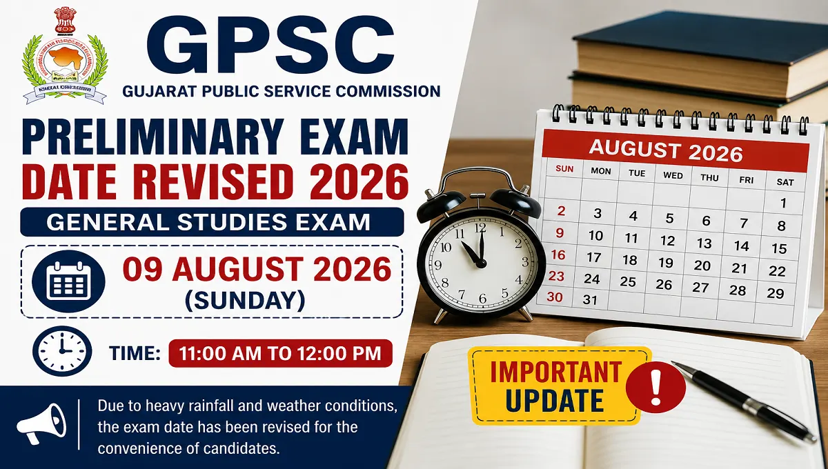 GPSC Preliminary Exam Postponed 2026
